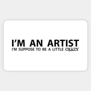 I'm An Artist (Black Lettering) Sticker